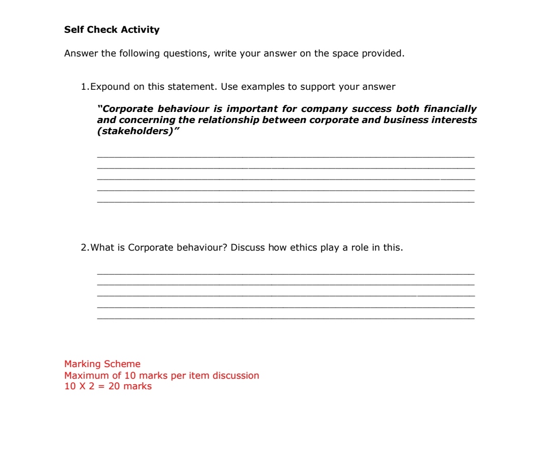 Self Check Activity Answer the following questions, write your answer on