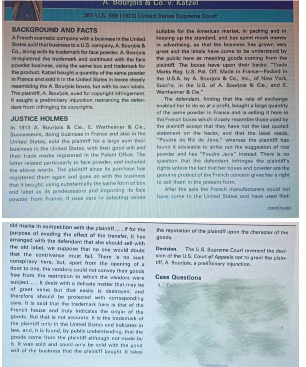 1)In A. Bourjois & Co. v. Katzel, the U.S. Supreme Court determined