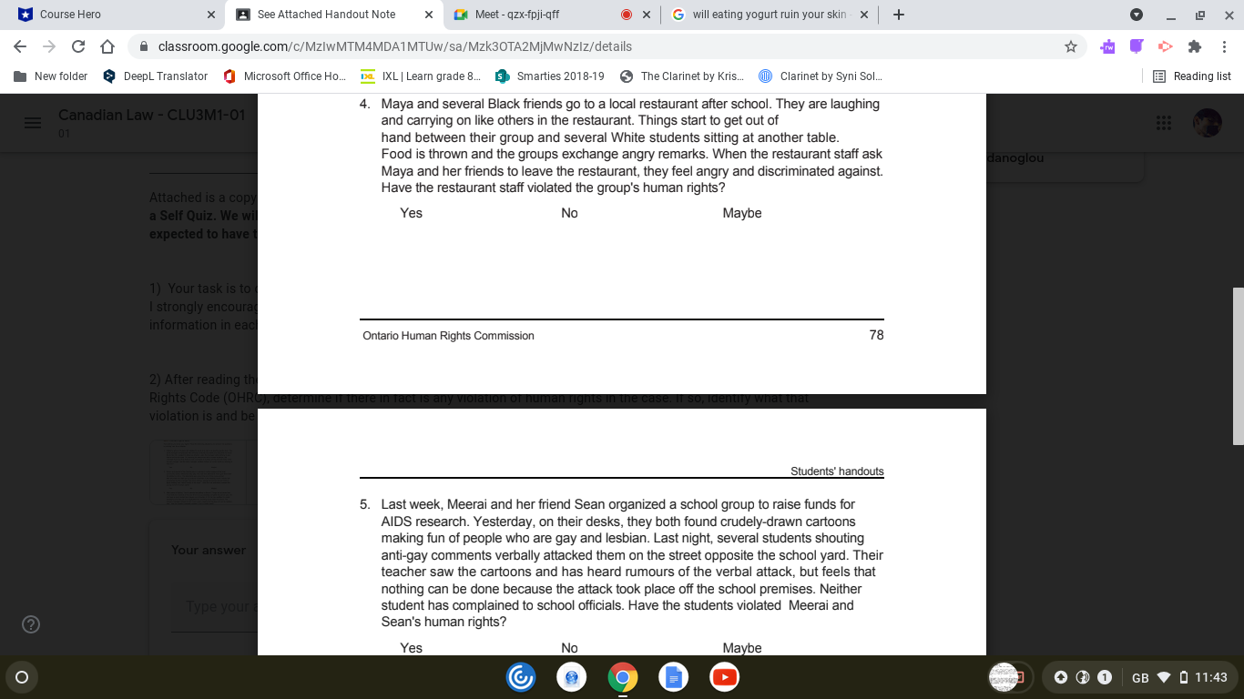 and your knowledge of the Ontario Human Rights Code (OHRC), determine if