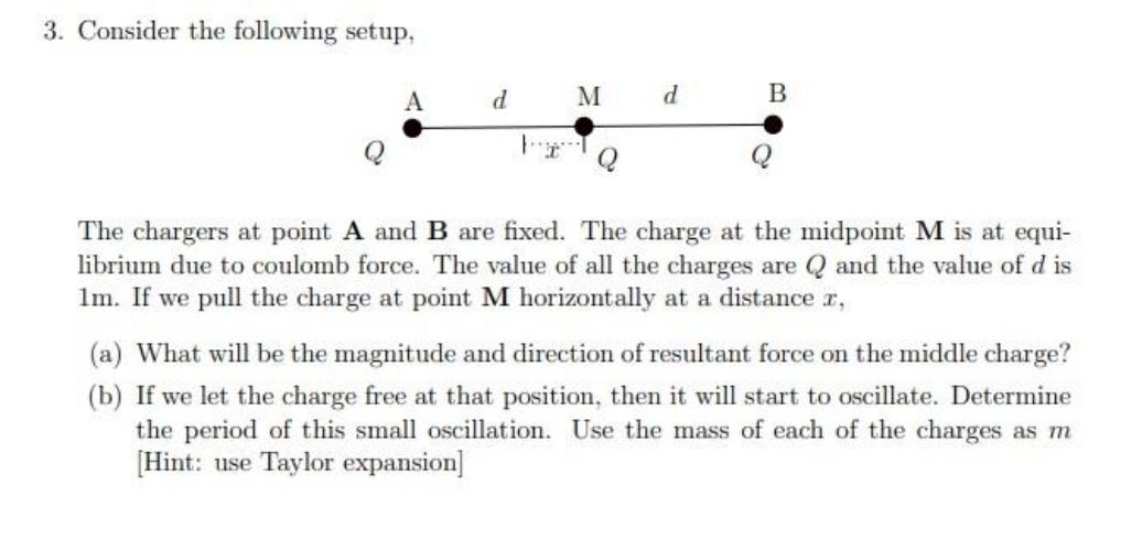 solve Fast 3. Consider the following setup, A d M d B