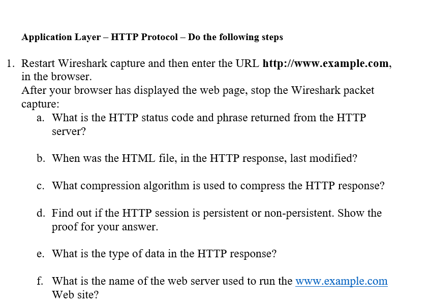  Application Layer - HTTP Protocol Do the following steps 1. Restart