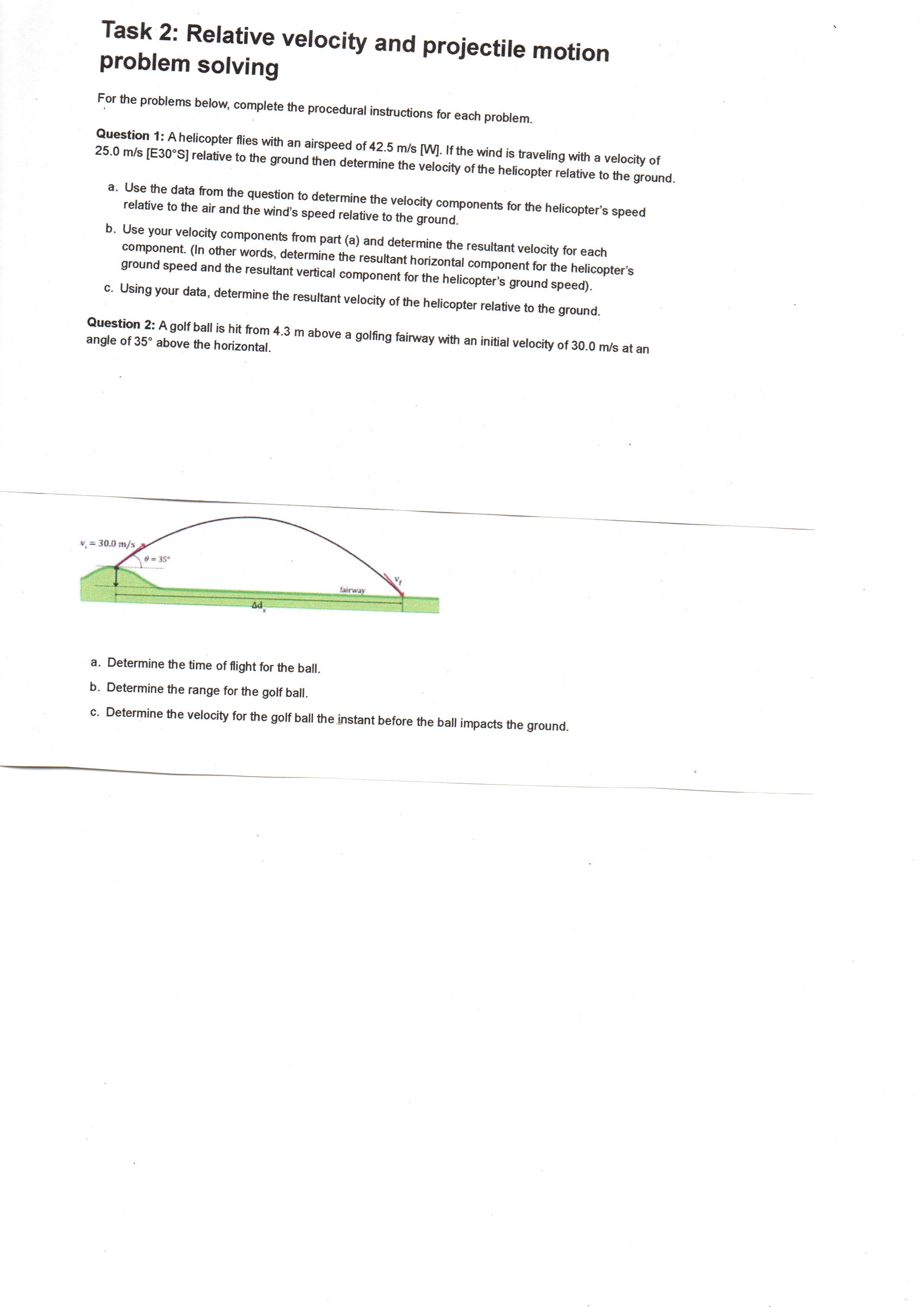  Task 2: Relative velocity and projectile motion problem solving For the