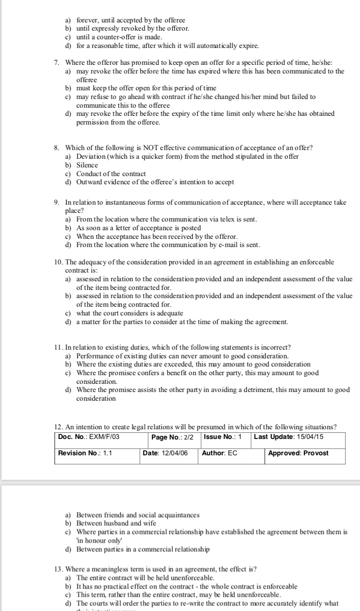 assignment a) forever, until accepted by the offeree until expressly revoked by