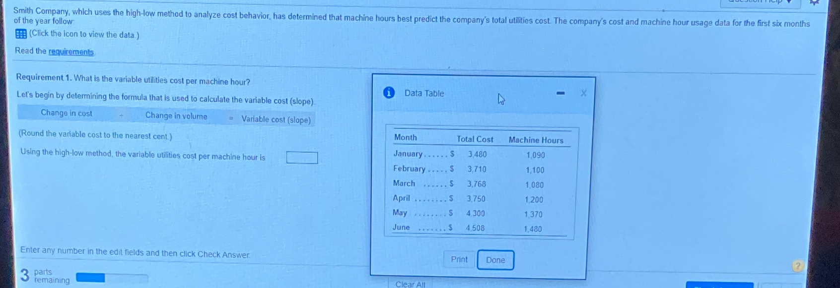 Smith Company, which uses the high-low method to analyze cost behavior,