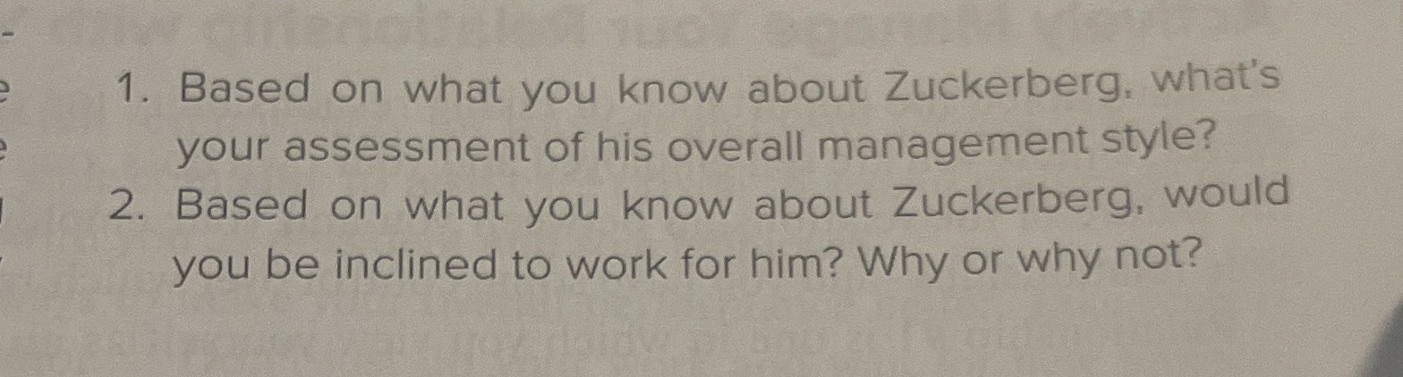 Management theory practice 1. Based on what you know about Zuckerberg, what's