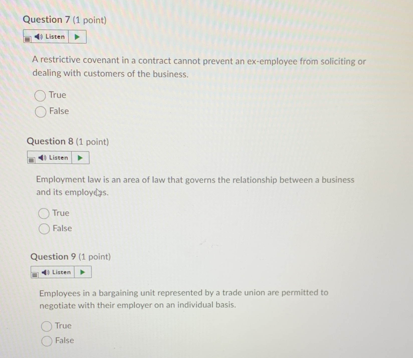  Question 7 (1 point) Listen A restrictive covenant in a contract