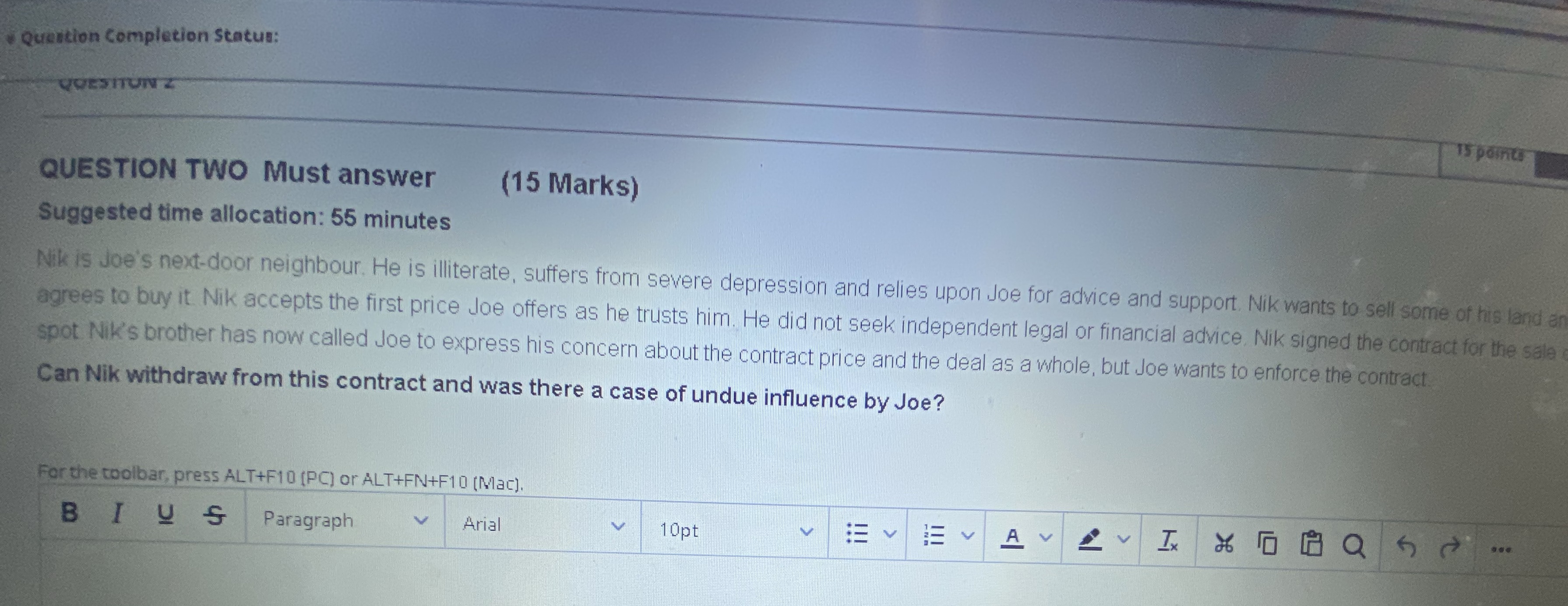 Question Completion Status: QUESITON Z 15 points QUESTION TWO Must answer