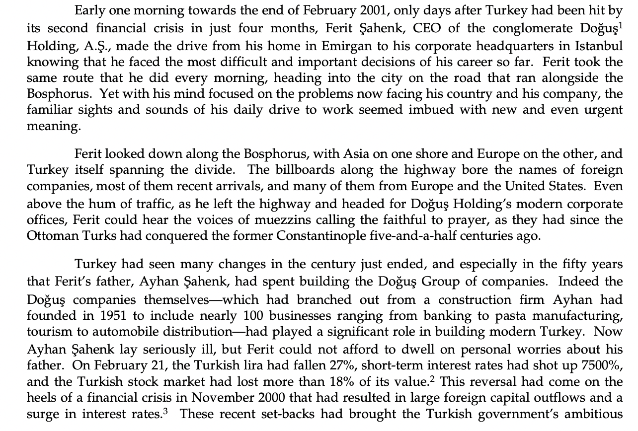 Taking Charge at Dogus HoldingHow was the social, political and economic environment