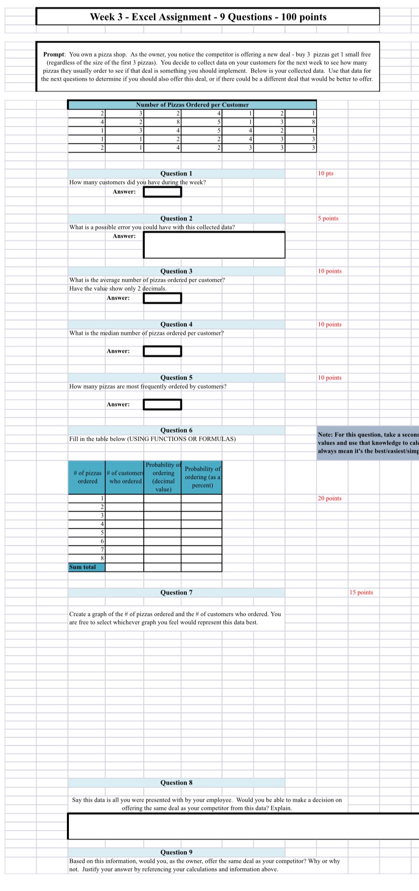 ask questions 1-9 and explain how to do it in excel the
