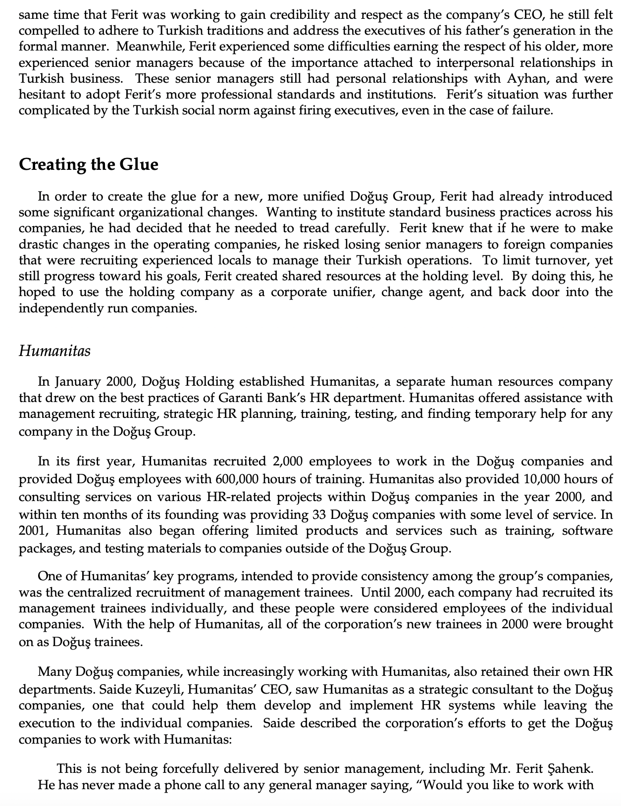 against Ferit in re-organizing construction line of business?What do you recommend to