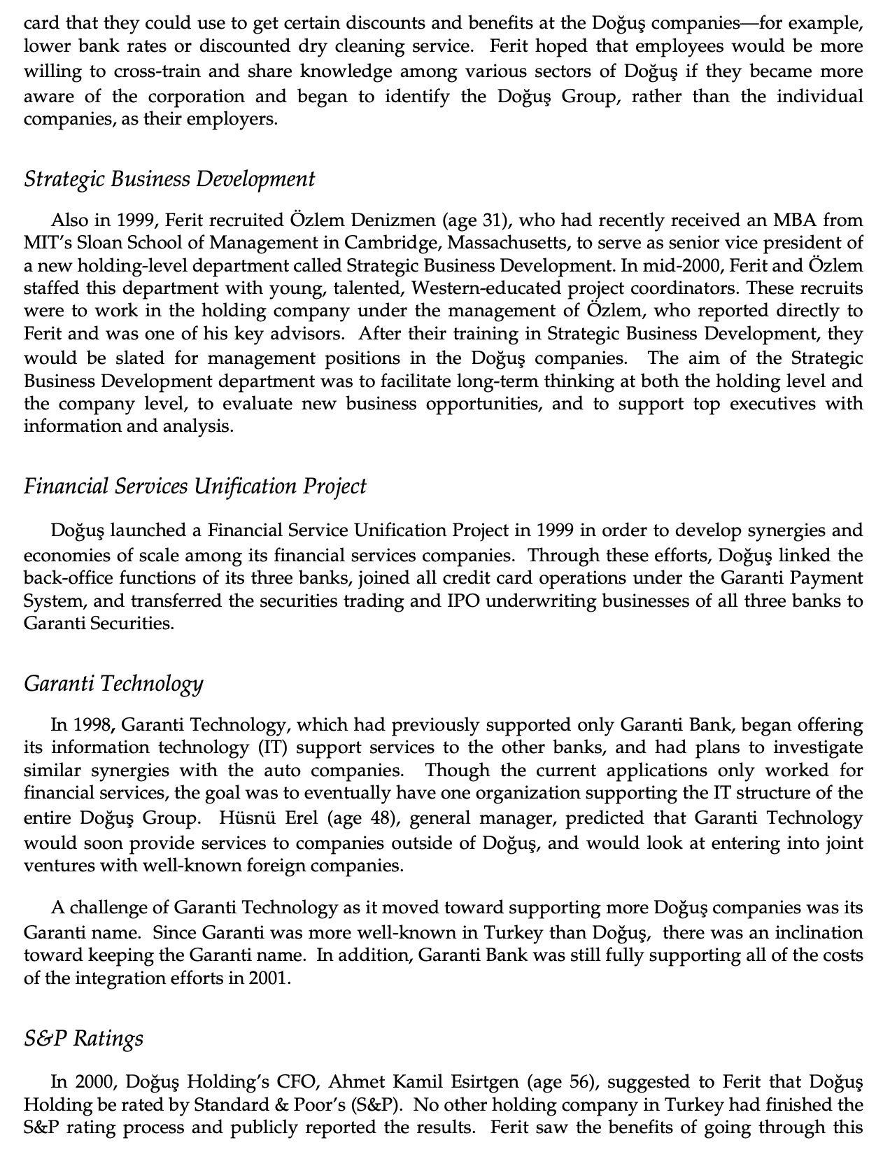 action plan do you suggest Ferit to present to Dogus Holding Executive