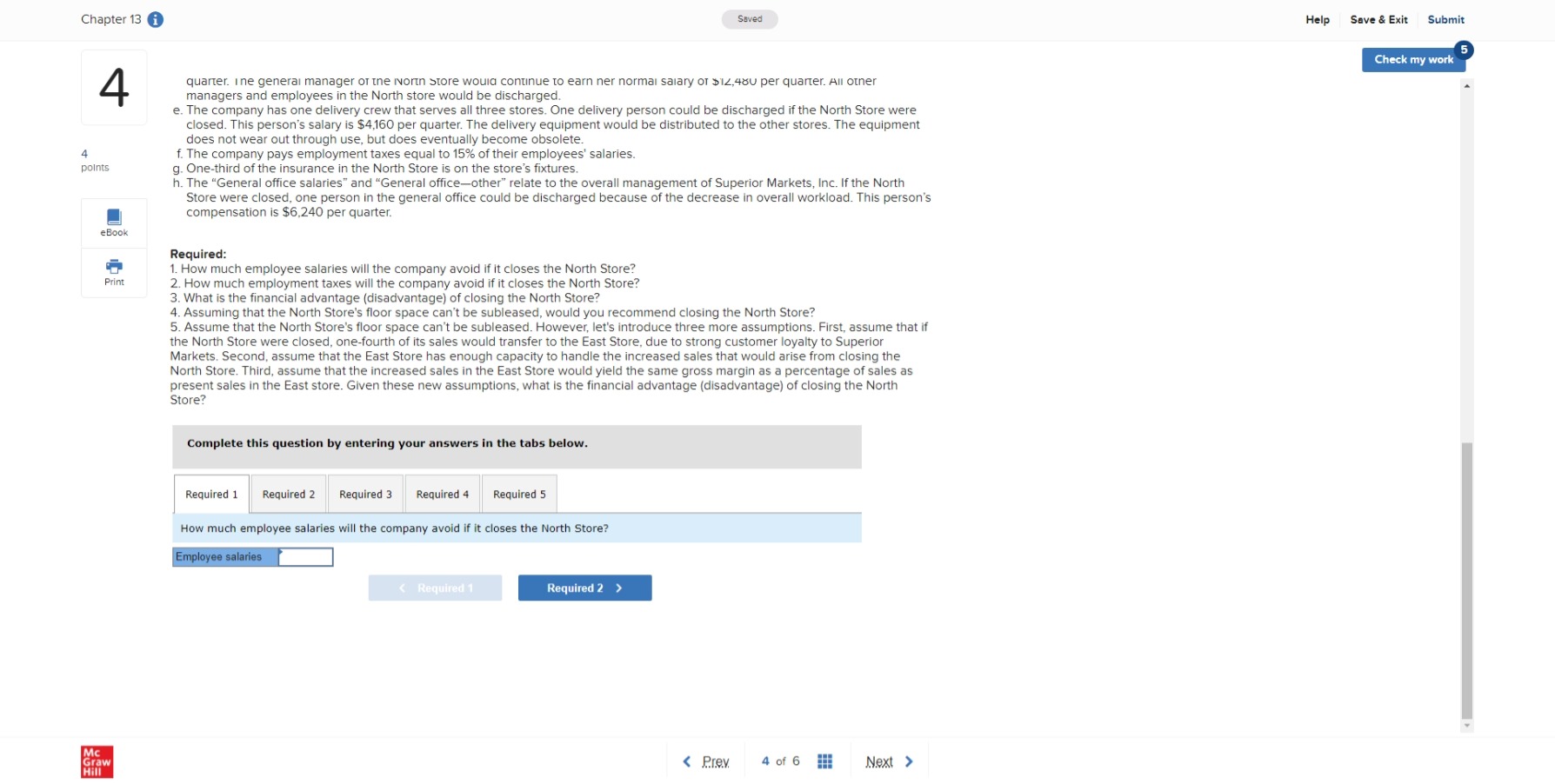 A segmented absorption costing income statement for the company for the last