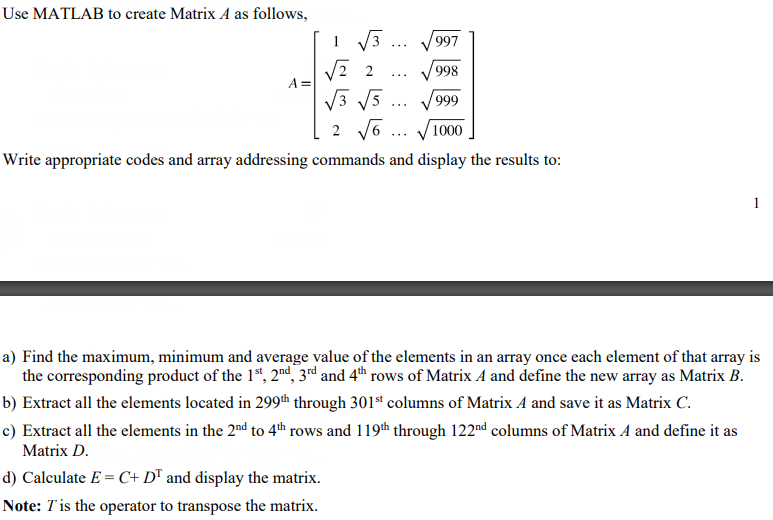 use Matlab to solve this question, and show all scripts and solutions