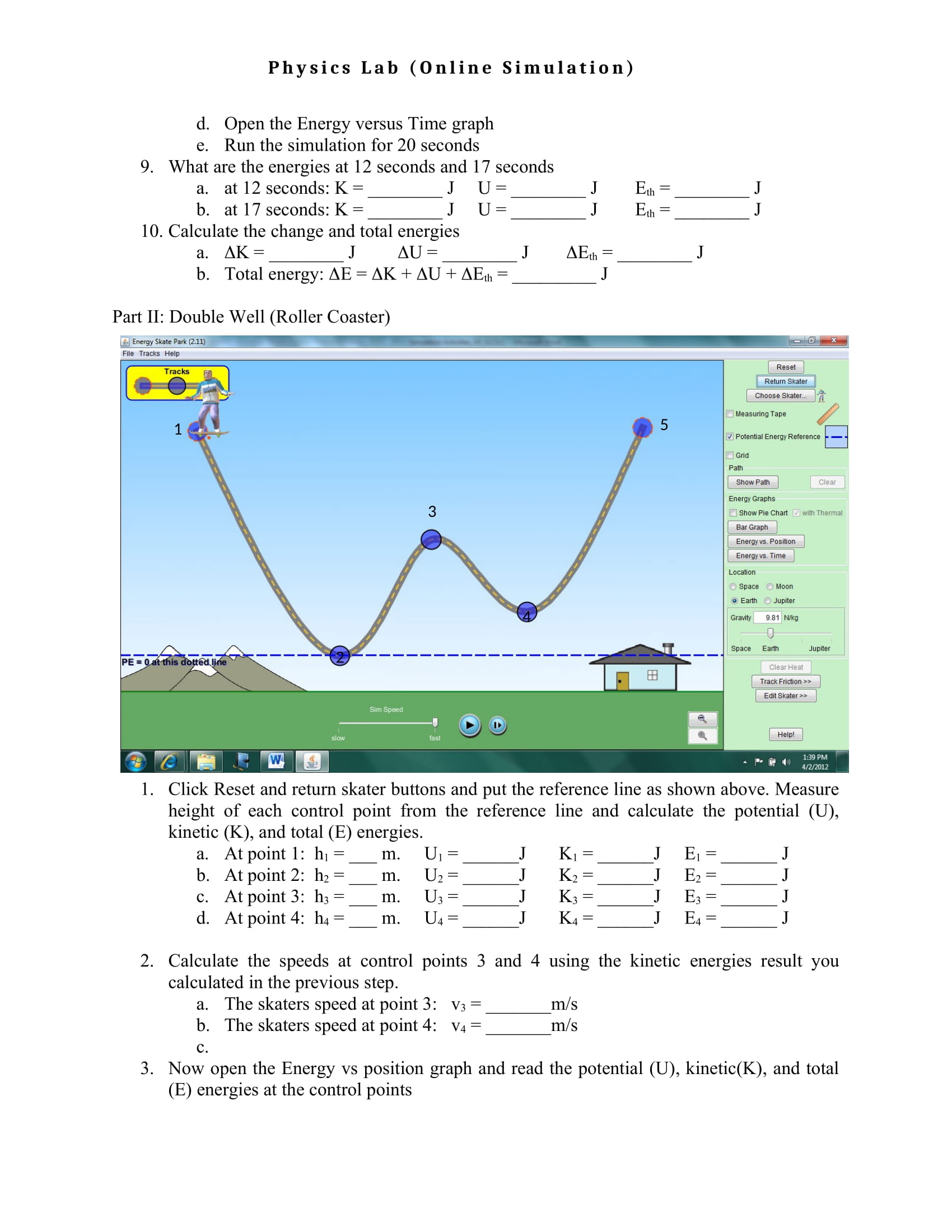 Boulder http://phet.colorado.edu/ File Tracks Help Tracks "Kinetic Energy Reset Potential Energy Return