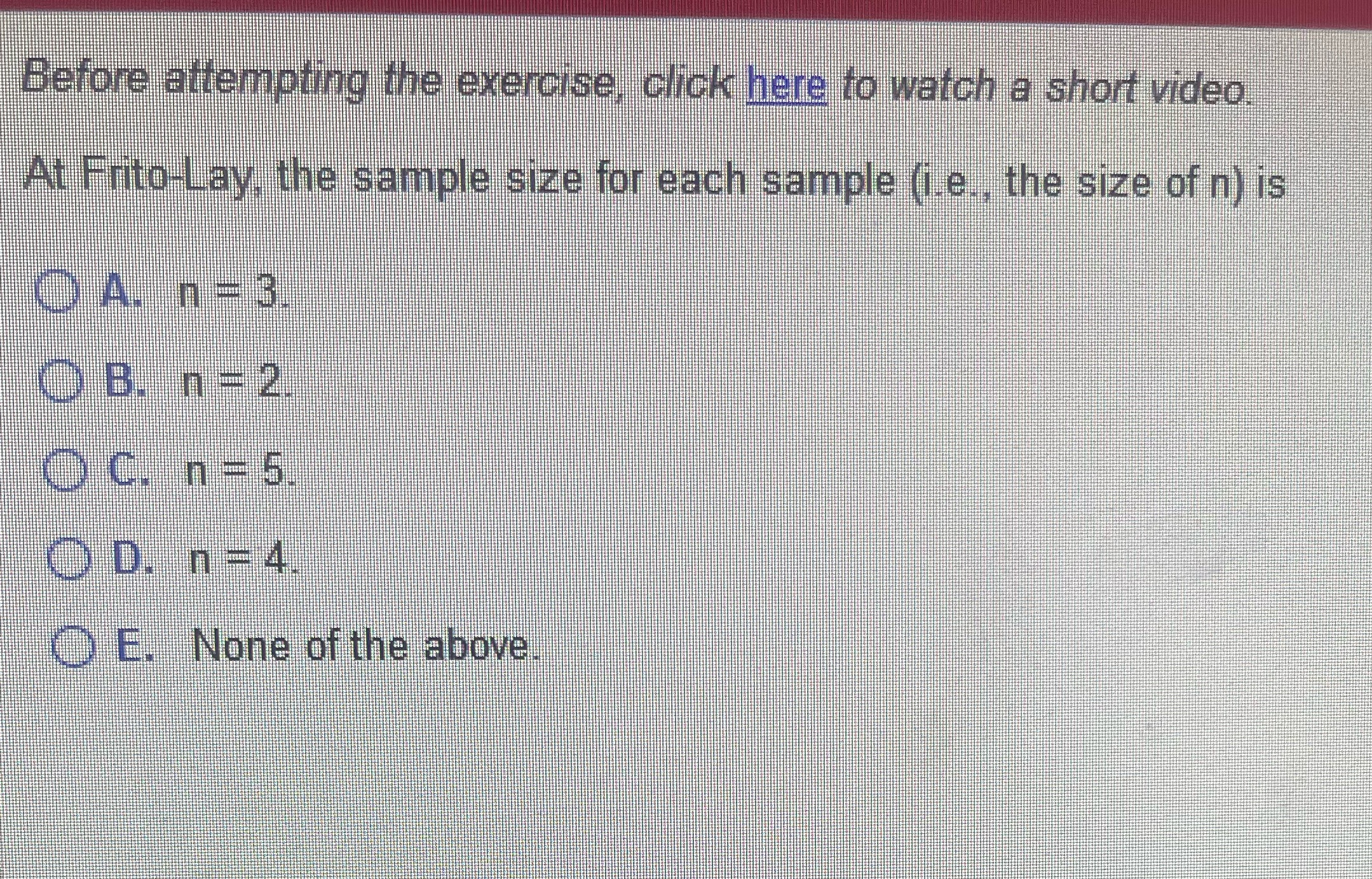  Before attempting the exercise, click here to watch a short video.