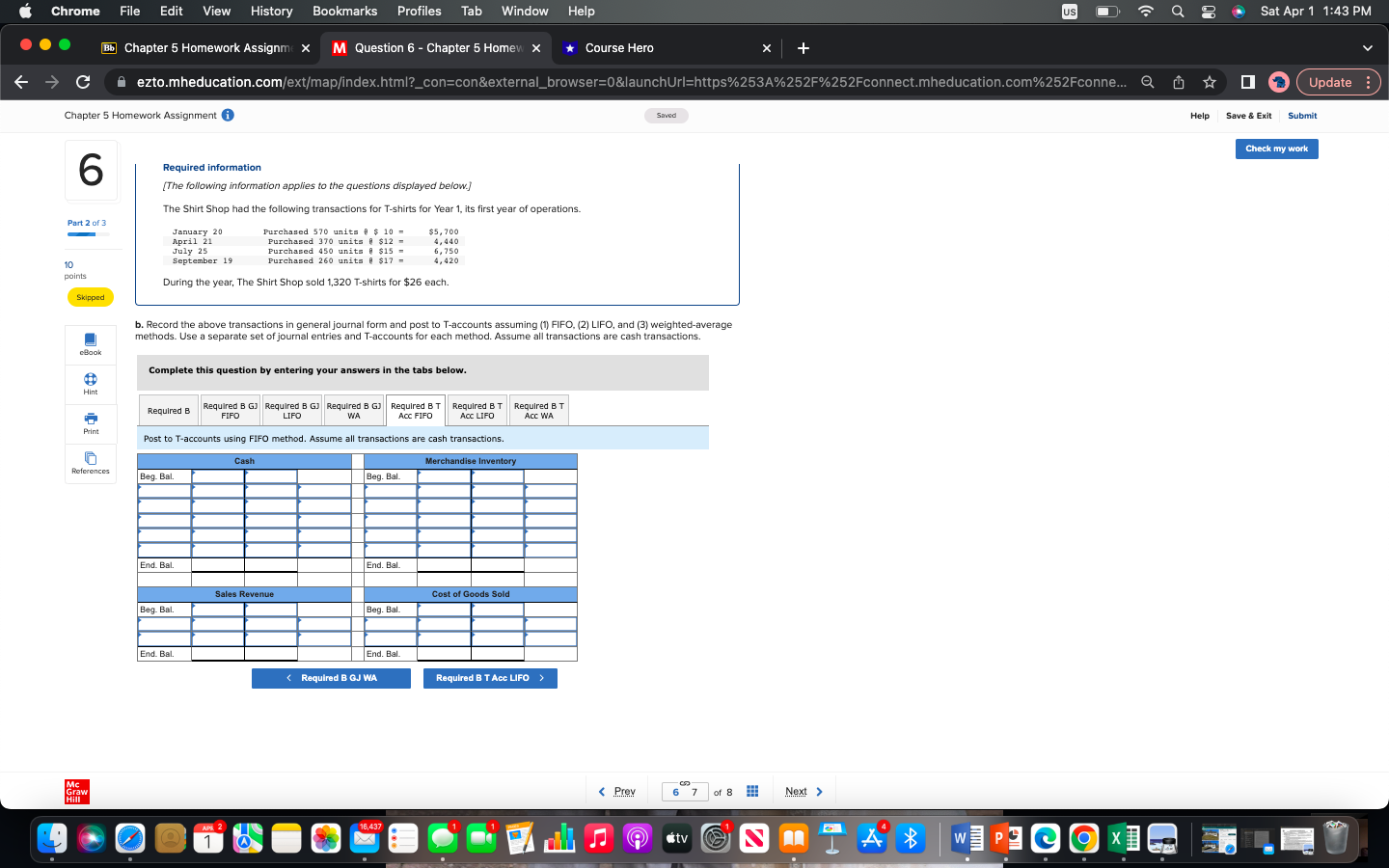 Save & Exit Submit Check my work 6 Required information [The following