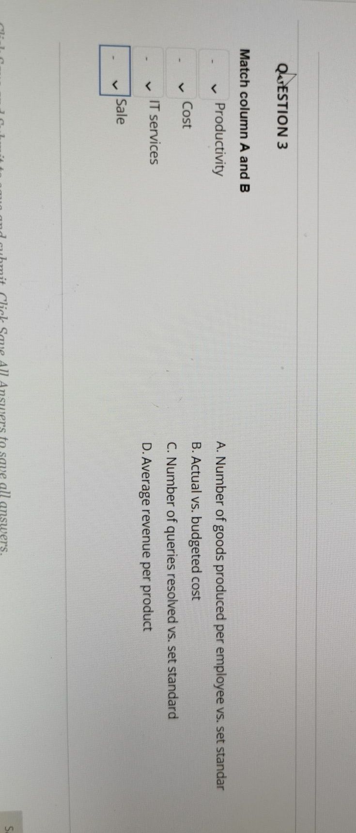 match columns QUESTION 3 Match column A and B Productivity A. Number