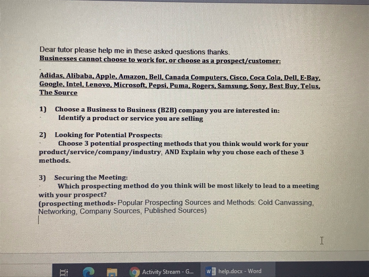 Please see the attachment and help me. Dear tutor please help me