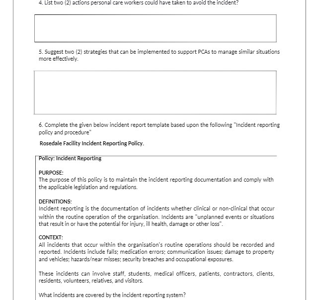 4. List two (2) actions personal care workers could have taken