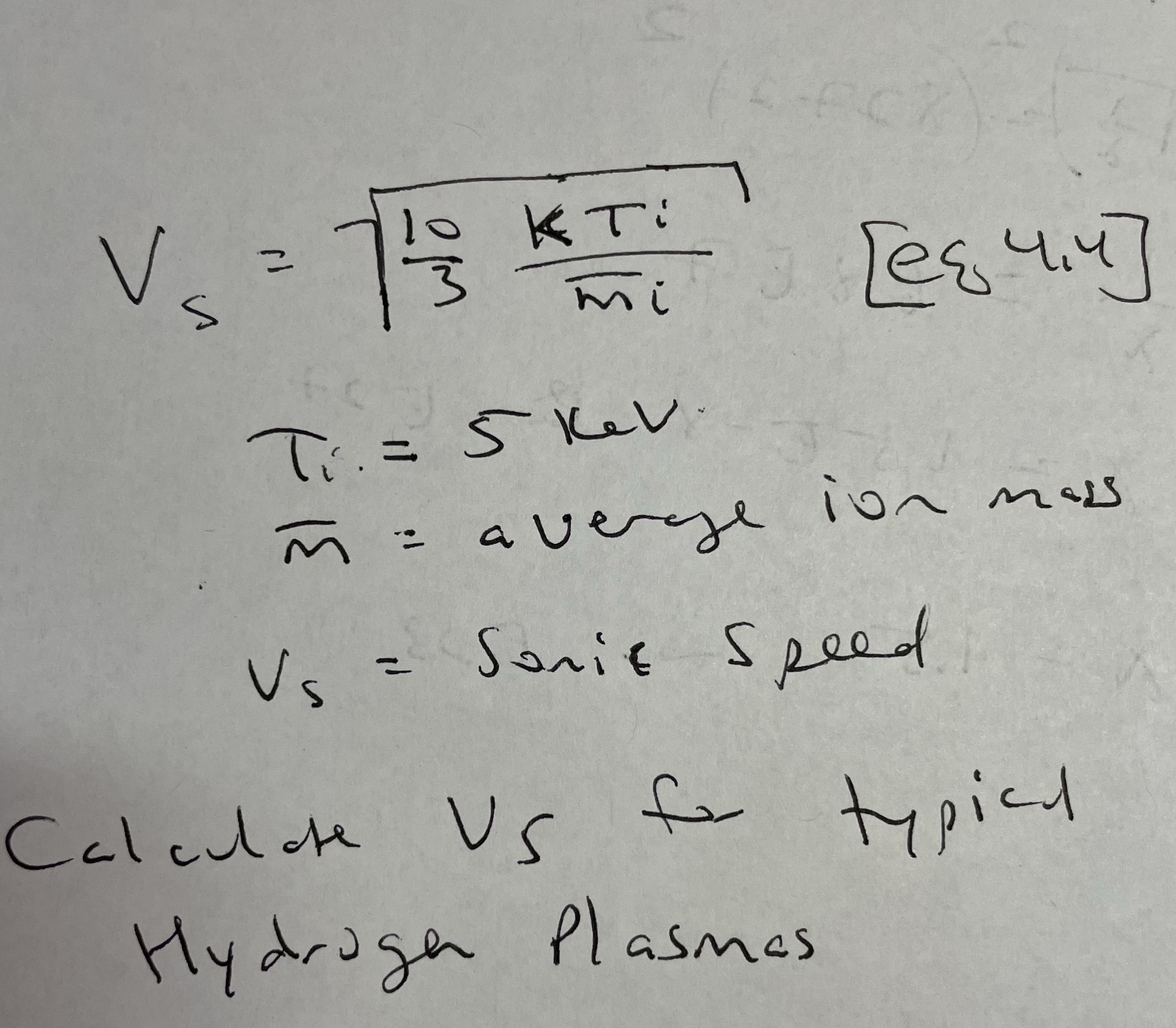 Completely lost. Help V s 2 KT : mi Ti= 5 kev
