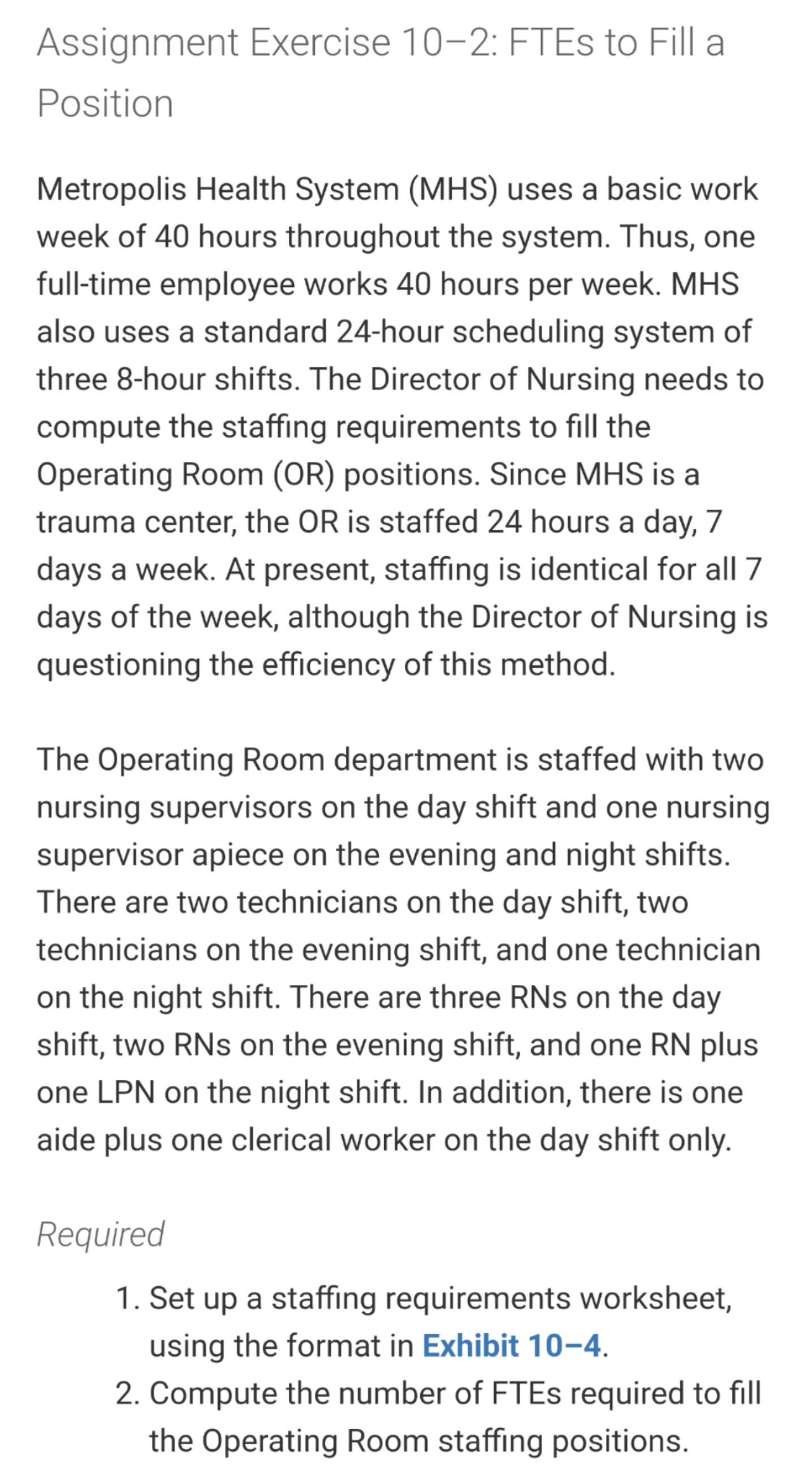 Please help me complete in excel Assignment Exercise 10-2: FTEs to Fill