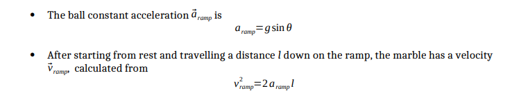 formulas during different stages of the marble) PURPOSE Investigate projectile motion and