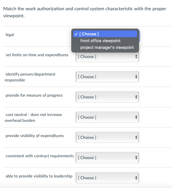 Match the work authorization and control system characteristic with the proper