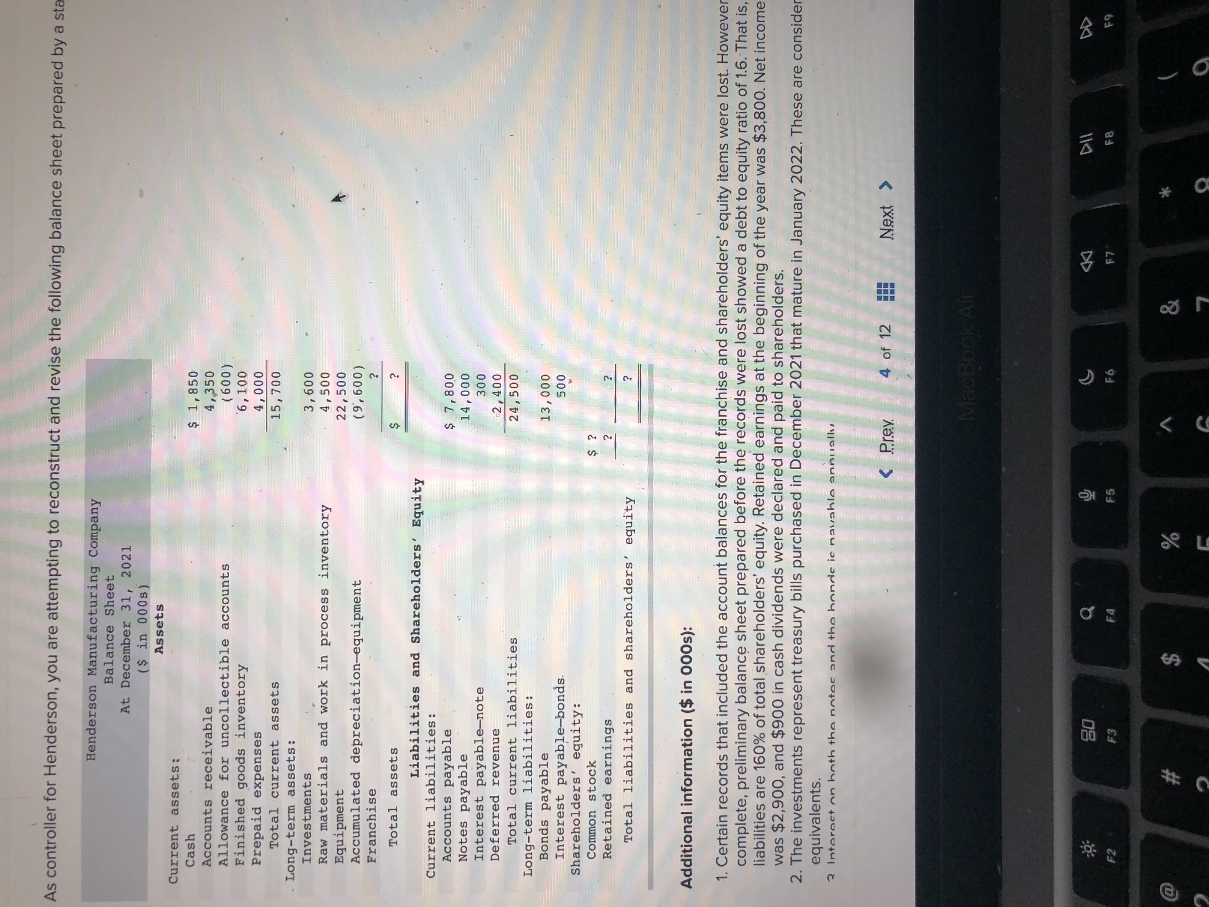 annually. 4. The notes payable account contains one note that is due