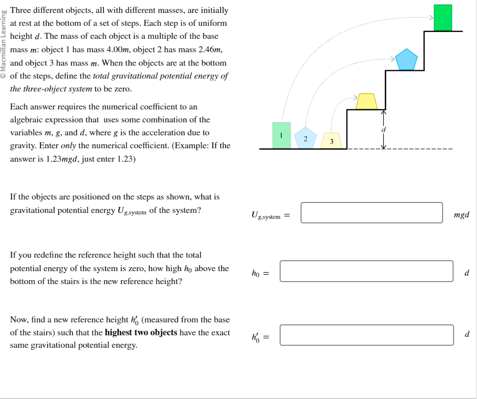  Three different objects, all with different masses, are initially at rest