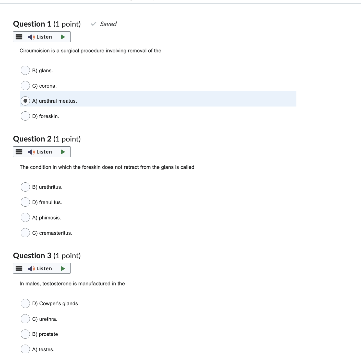 Question 1 (1 point) Saved E 1)) Listen b Circumcision is