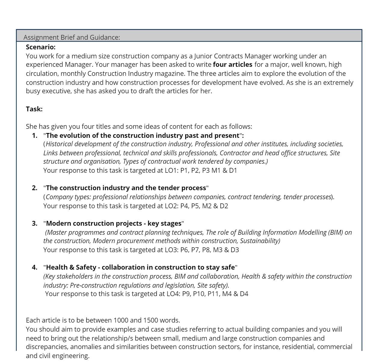  Assignment Brief and Guidance: Scenario: You work for a medium size