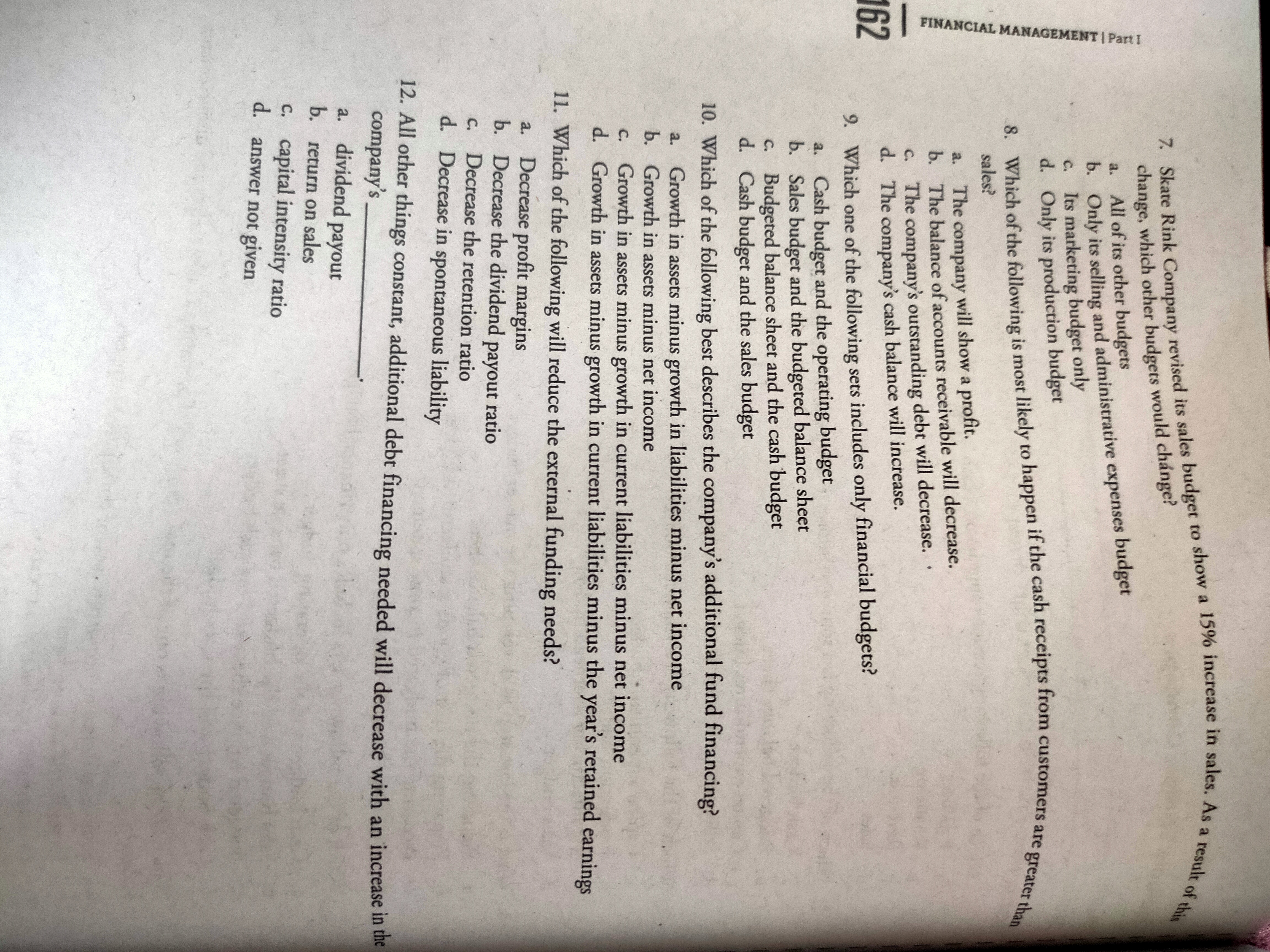 letter that corresponds to your answer. Financial Planning and Budgeting 1. Which