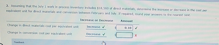 Need help figuring out this last problem. 2. Assuming that the July