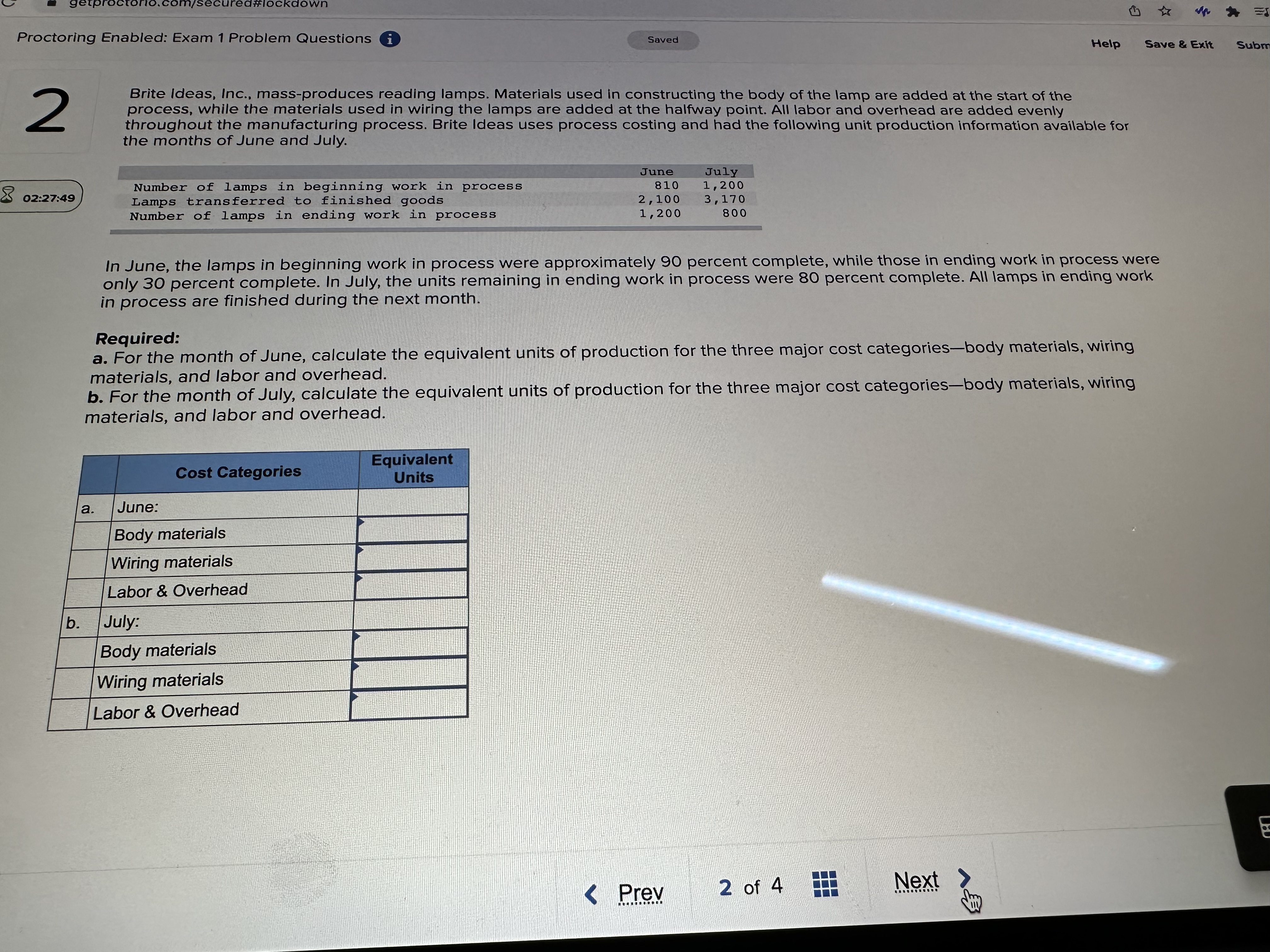  Proctoring Enabled: Exam 1 Problem Questions i Saved Help Save &