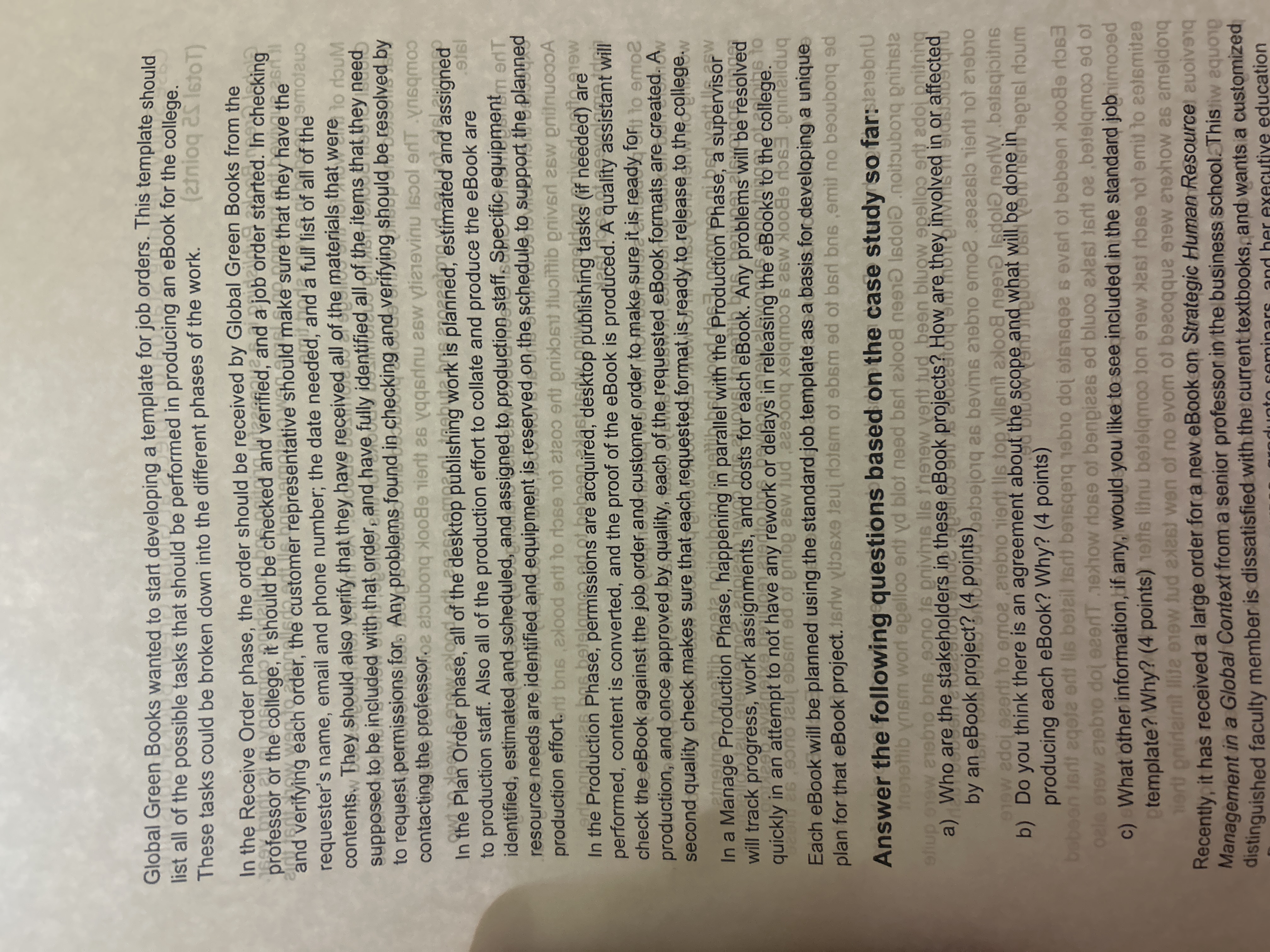 points) Global Green Books Publishing is a successful printing and publishing company