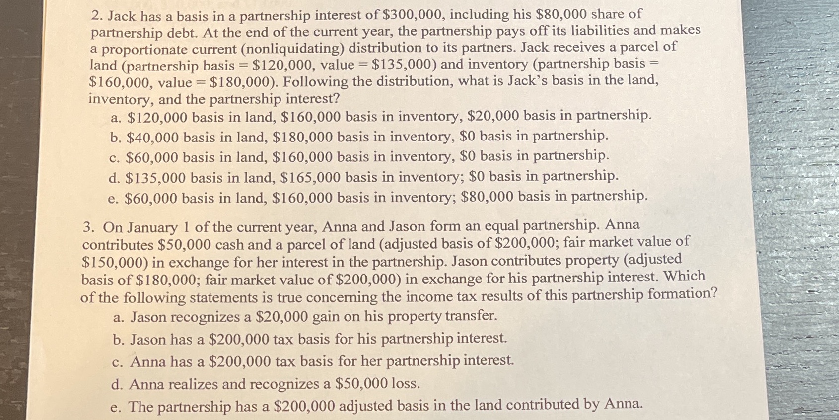 #2. Follow the distribution, what is jack basicin land, inventory, and partnership