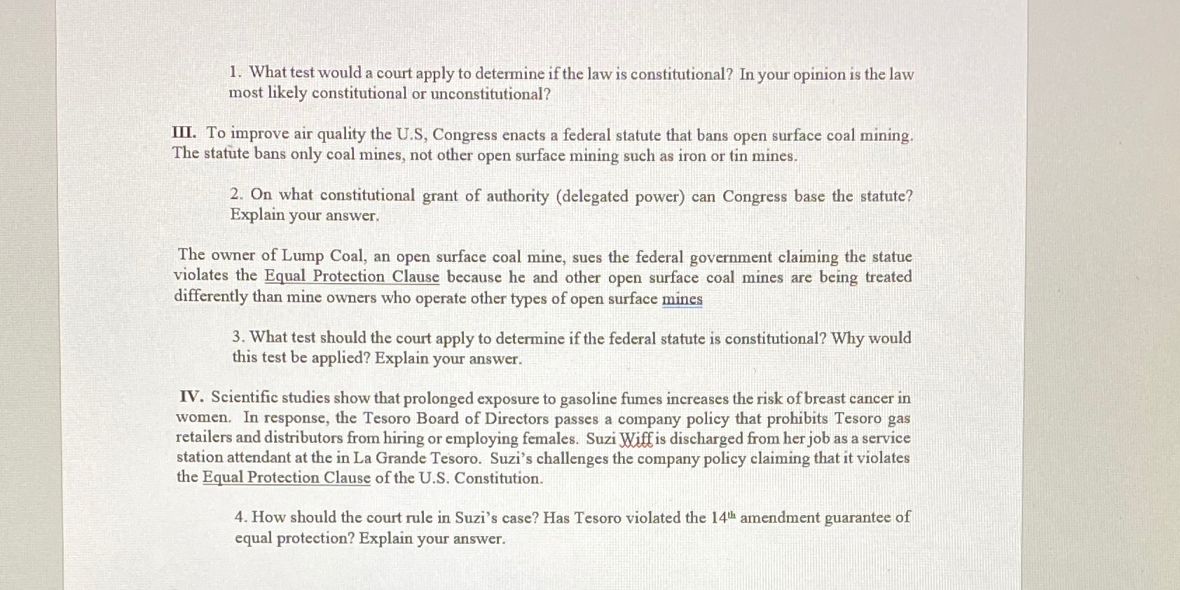 Please read explain thoroughly the questions below 1. What test would a