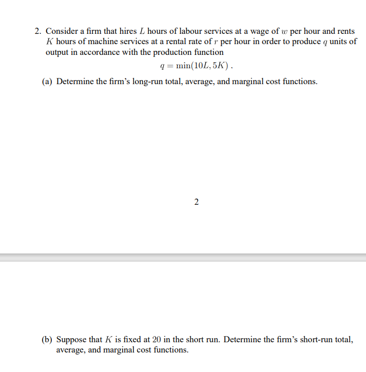 answer both a and b please 2. Consider a rm that hires