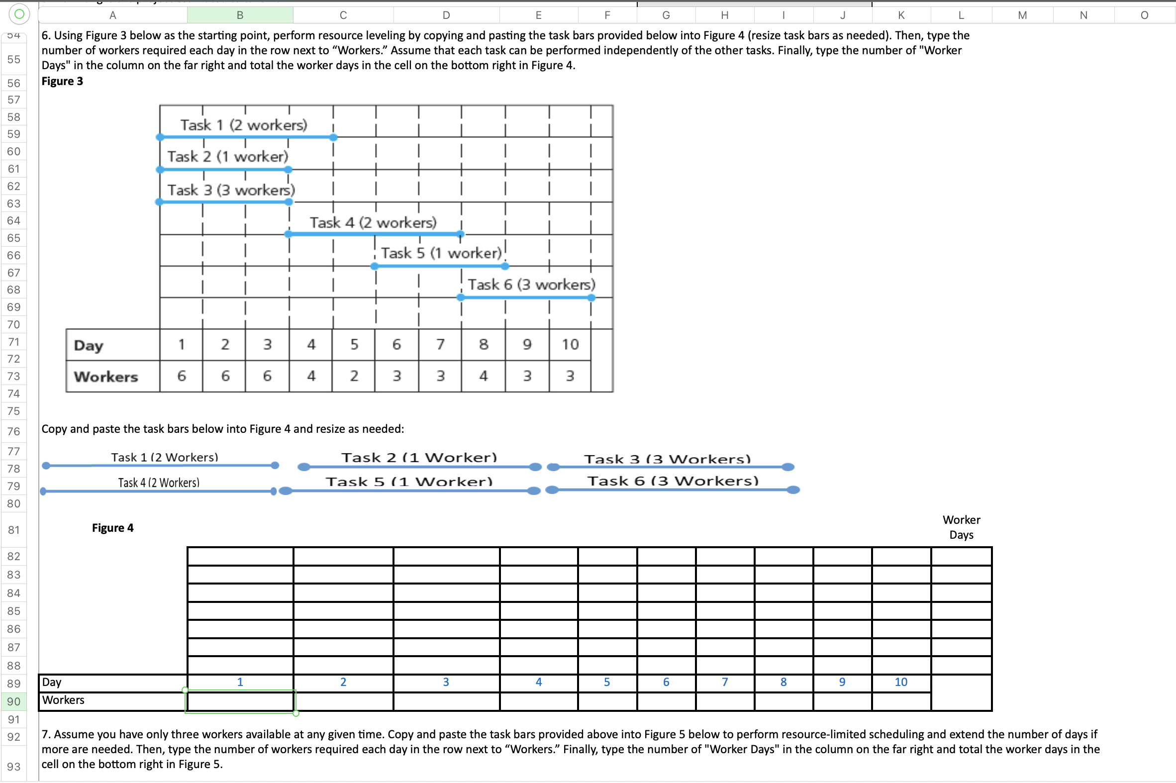 Using Figure 3 below as the starting point, perform resource leveling by