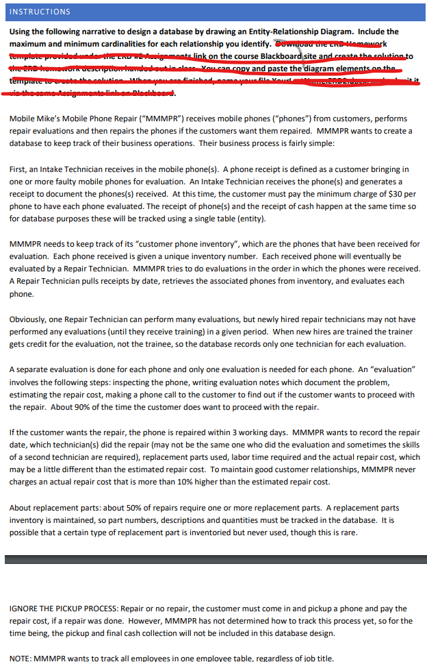 INSTRUCTIONS Using the following narrative to design a database by drawing