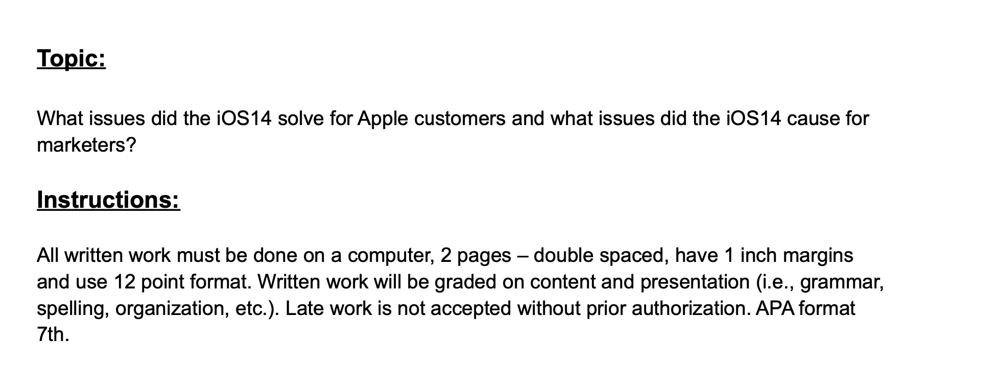 Please follow the prompt below precisely Lem What issues did the iOS14