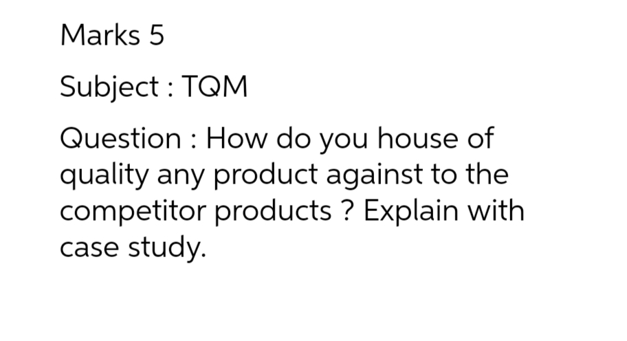 P8Ans fast Marks 5 Subject : TOM Question : How do you