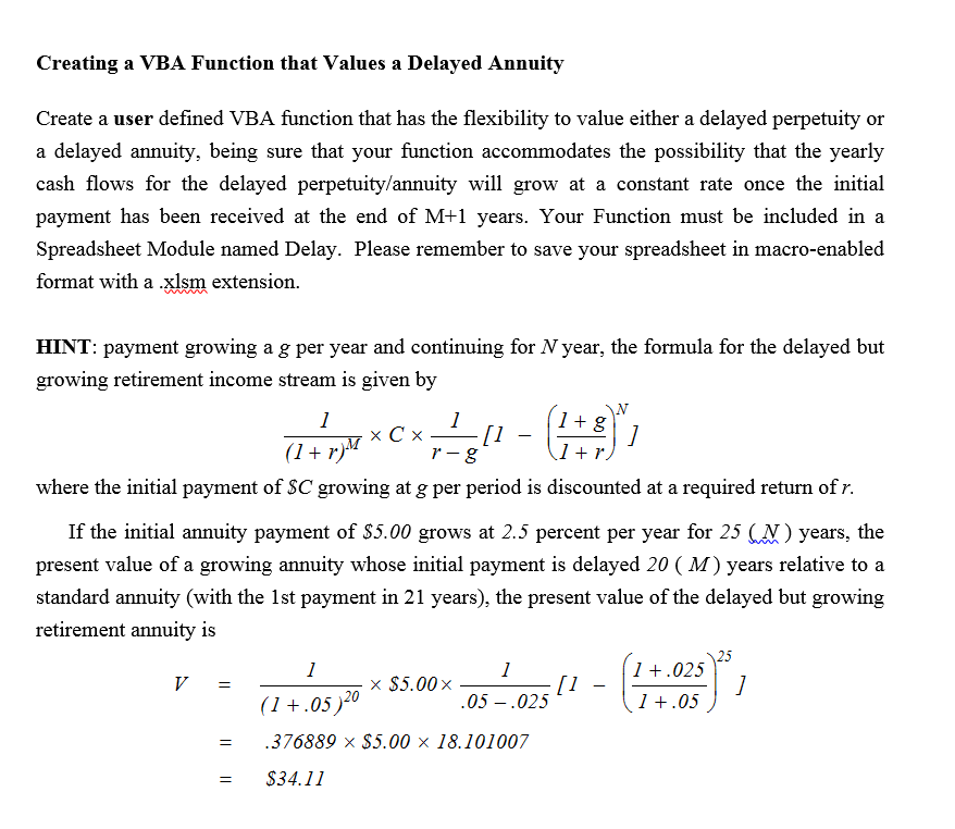 Creating a VBA Function that Values a Delayed Annuity Create a