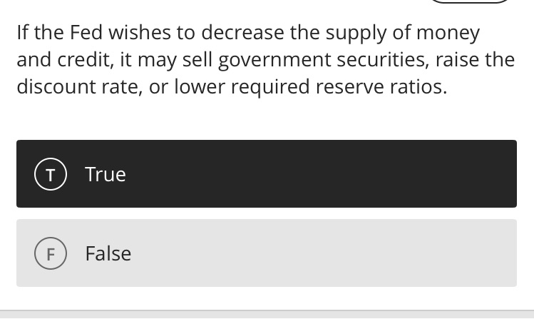 Which one I pick If the Fed wishes to decrease the supply