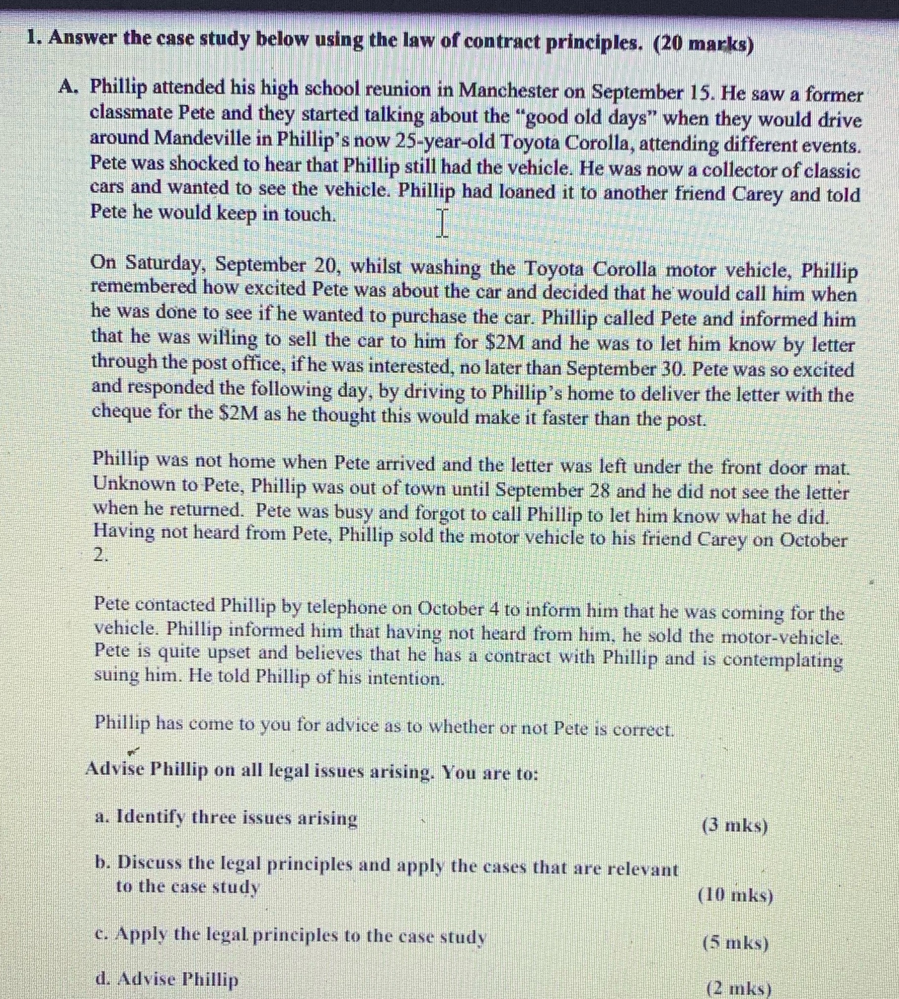 1. Answer the case study below using the law of contract