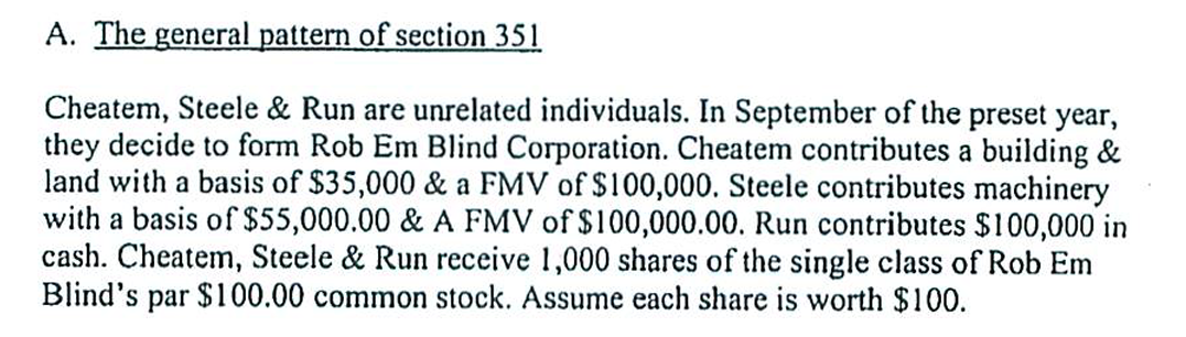  A. The general pattern of section 351 Cheatem, Steele & Run