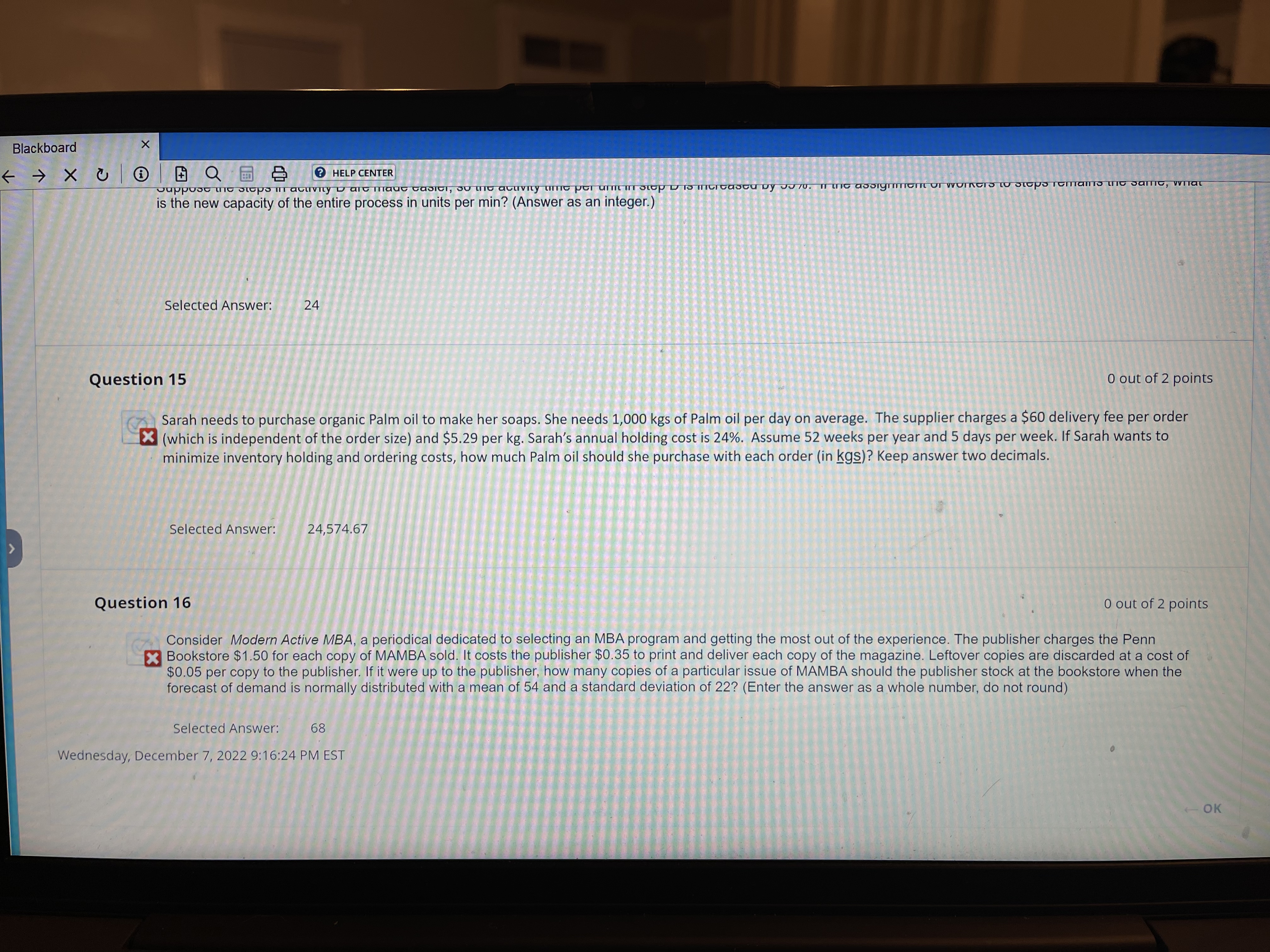 Selected Answer: 0.53 Question 6 0 out of 1 points A process