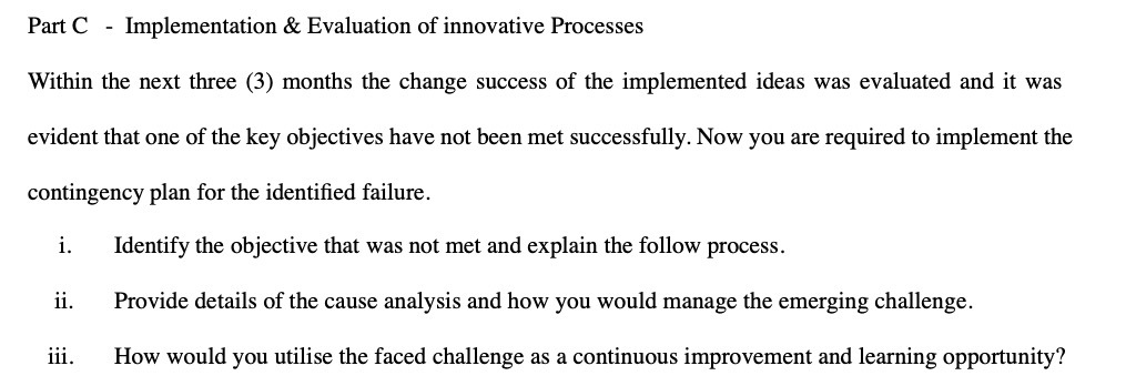  Part C - Implementation & Evaluation of innovative Processes Within the