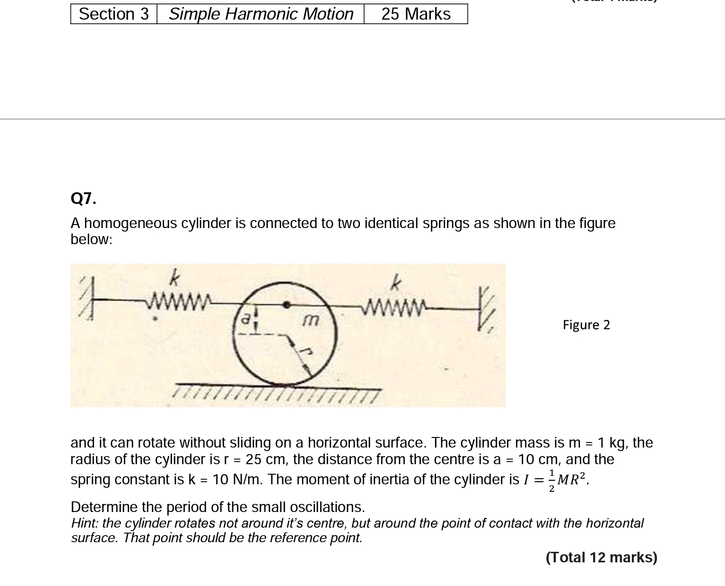 Please answer the following question- Section 3 |Simple Harmonic Motion 25 Marks
