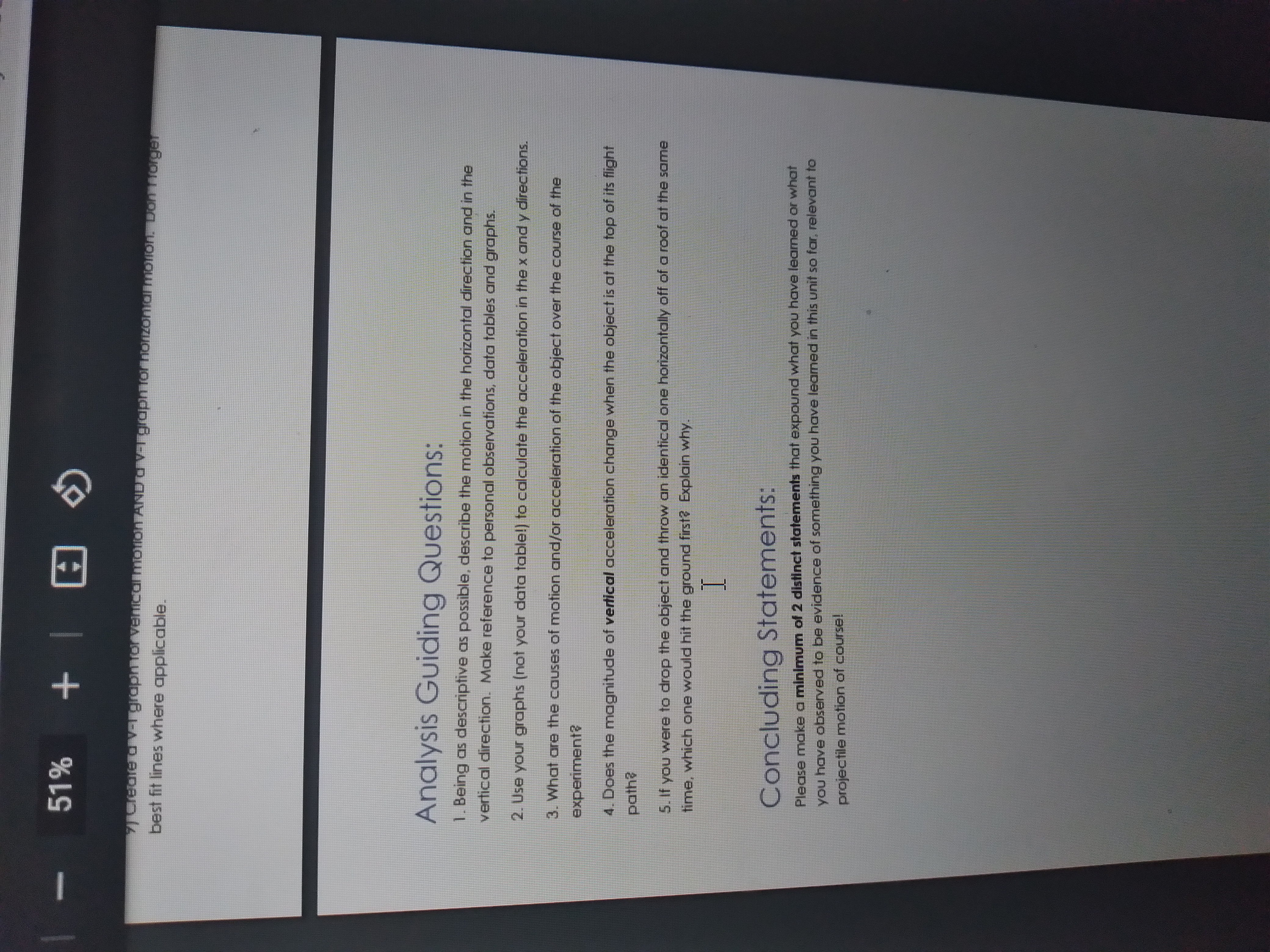 ObservationsData TablesAnalysis4 GraphsAnswers to QuestionsConclusionConcluding Statements LAB 3 PROJECTILE MOTION ."Does NOT